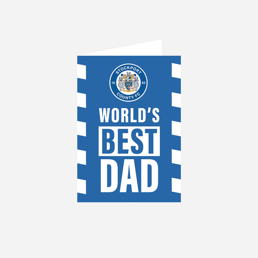 World's Best Dad Card (Fathers Day) x Stockport County Club Crest